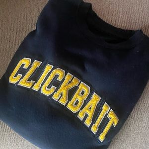 DAVID DOBRIK CLICKBAIT SWEATSHIRT